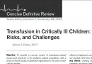 Transfusion in Critically Ill Children: Indications, Risks, and Challenges Transfusion in Critically Ill Children: Indications, Risks, and Challenges